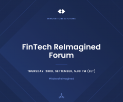 FinTech ReImagined Forum: Онлајн настан кој ќе ни ја открие иднината на FinTech