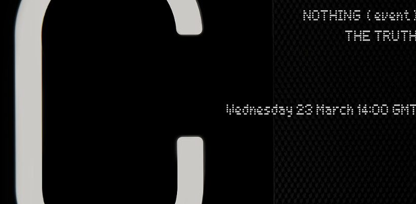 Nothing на 23. март ќе гo претстави планот на компанијата, во најава и првиот смартфон