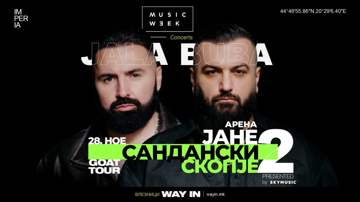 Jala Brat и Buba Corelli закажаа втор концерт во СЦ „Јане Сандански“